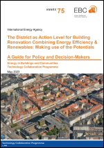 The District as Action Level for Building Renovation Combining Energy Efficiency & Renewables: Making use of the Potentials – A Guide for Policy and Decision-Makers