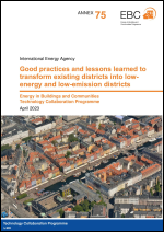 Good practices and lessons learned to transform existing districts into low-energy and low-emission districts